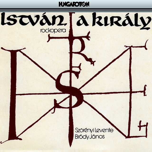 István, A Király (Rockopera) cover art