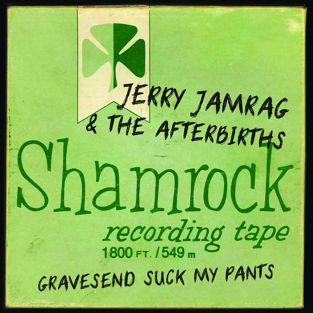 Jerry Jamrag & The Afterbirths