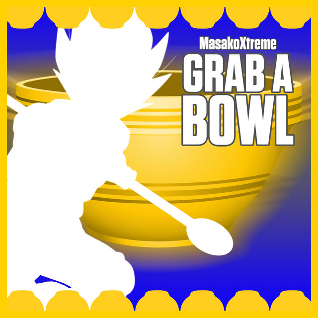 Grab a Bowl cover