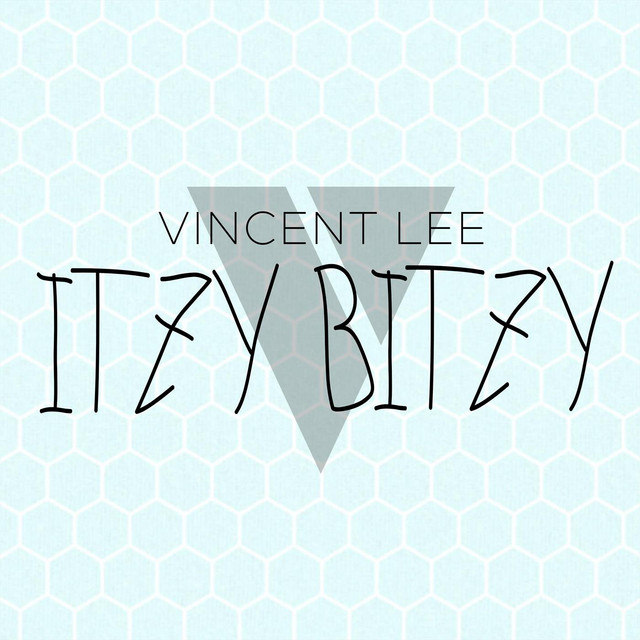 Itzy Bitzy by Vincent Lee