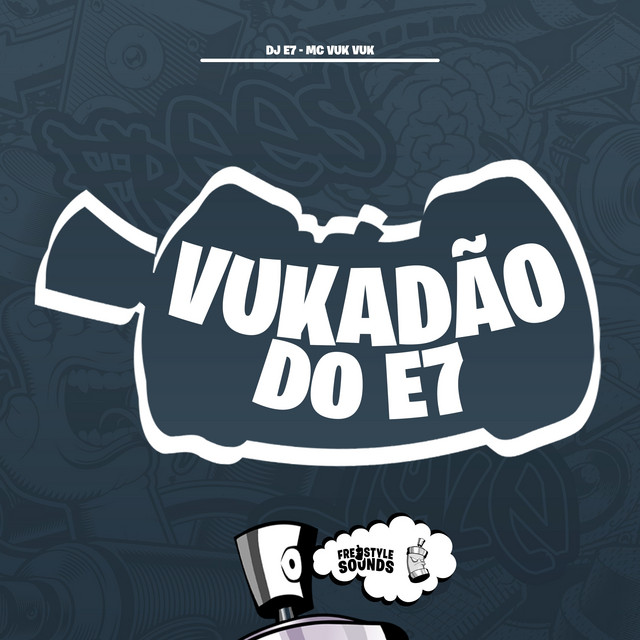 Vukadão Do E7
