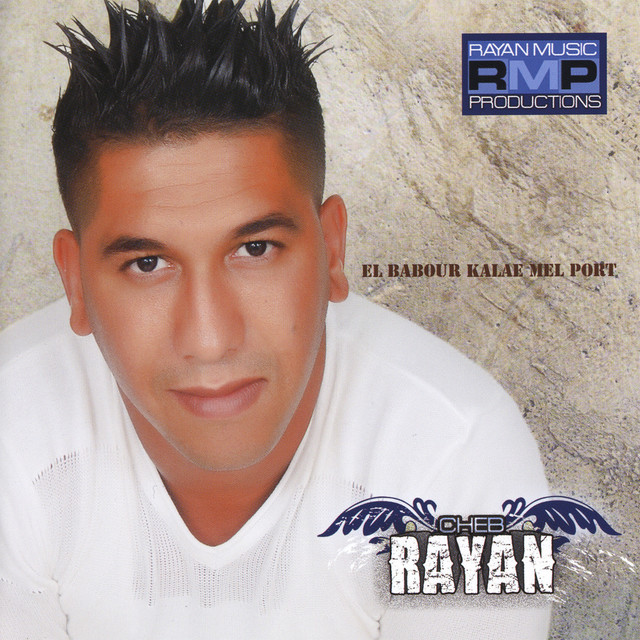 Cheb Rayan, El Babour Kalae Mel Port cover art