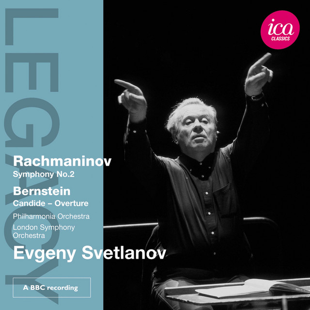 Rachmaninov: Symphony No. 2 - Bernstein: Candide - Overture (Live)