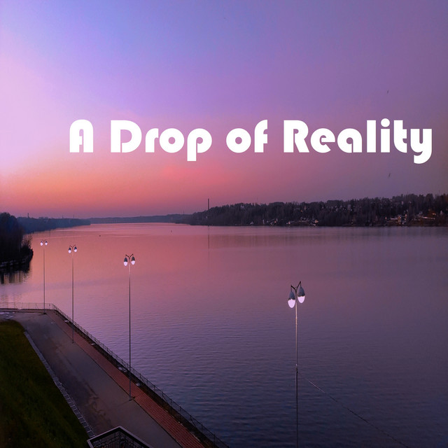 A Drop of Reality cover art