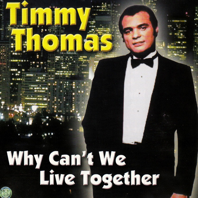 Why Can't We Live Together cover art