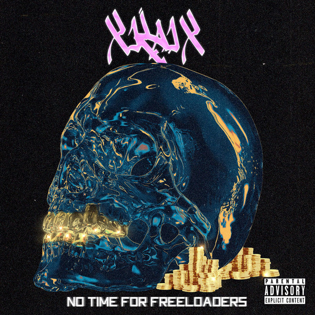 No Time For Freeloaders cover art
