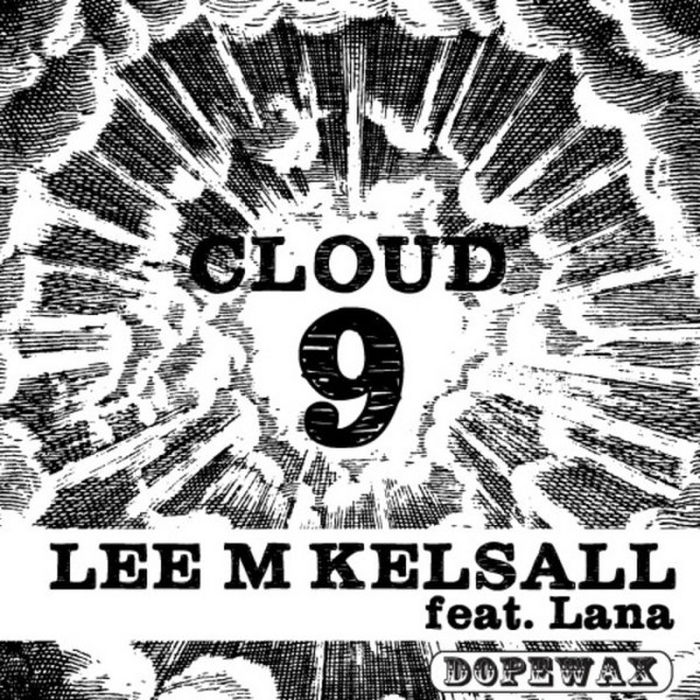 Cloud 9 Featuring Lana cover art