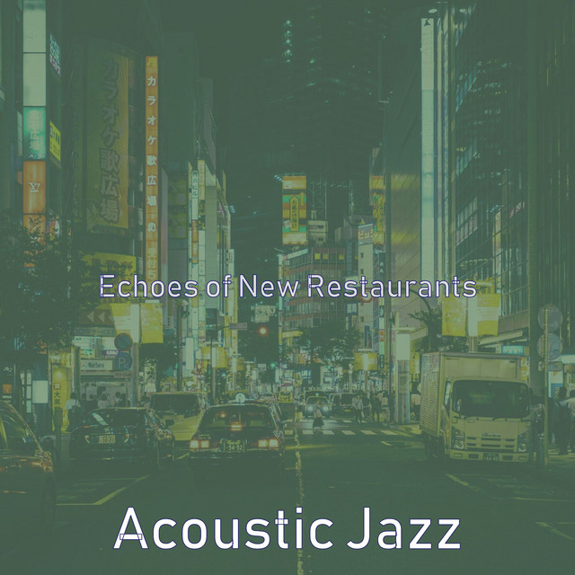 Echoes of New Restaurants cover art
