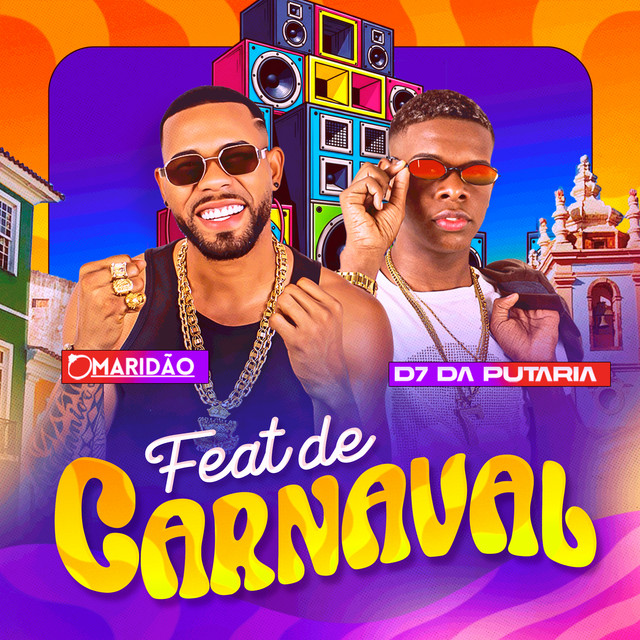 Maridão x D7 - Feat de Carnaval 20k26 - Single by O MARIDÃO | Spotify