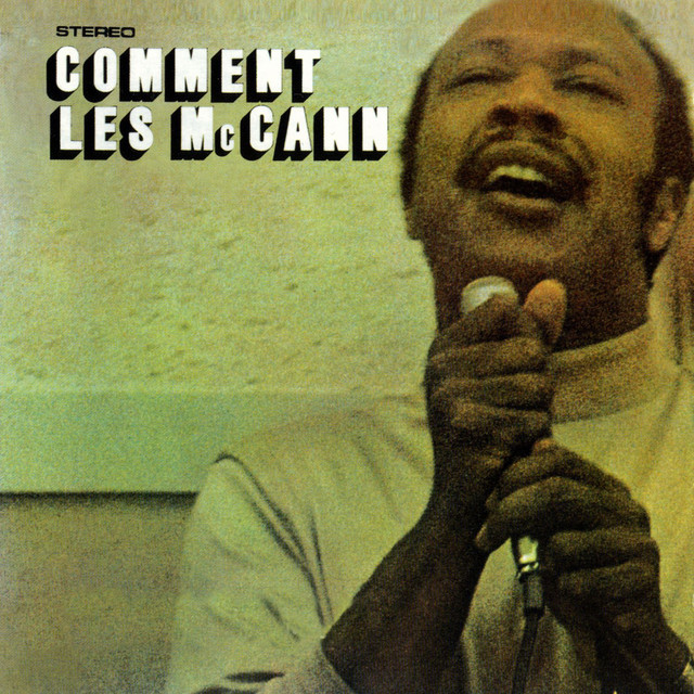 Les McCann, Comment