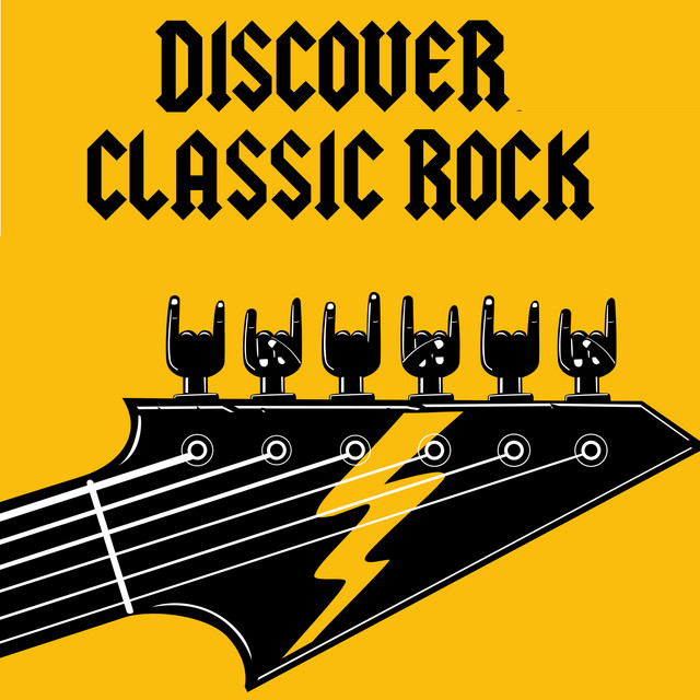 Discover Classic Rock - Compilation by Various Artists | Spotify