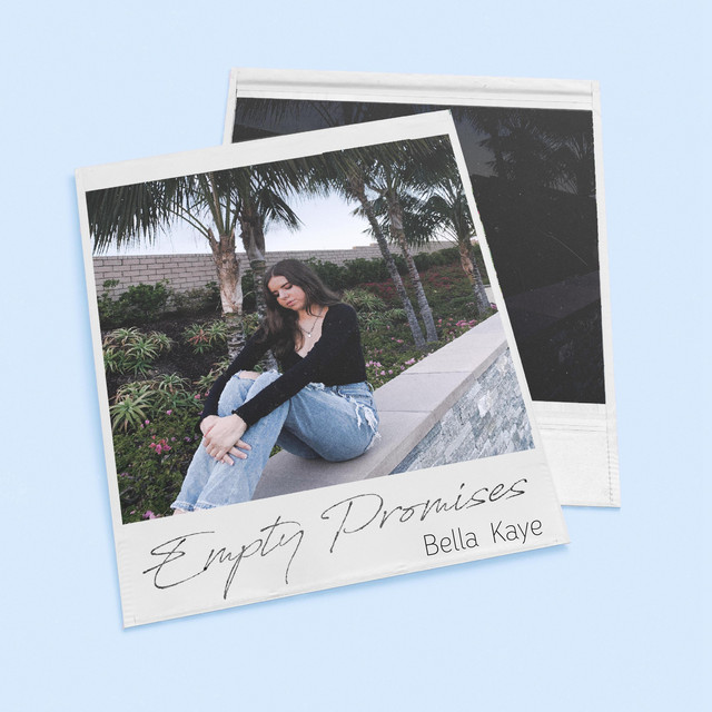 Album cover for Empty Promises by Bella Kaye