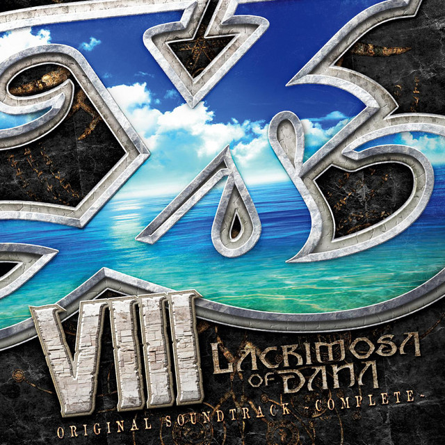 イースVIII -Lacrimosa of DANA- オリジナルサウンドトラック [完全版
