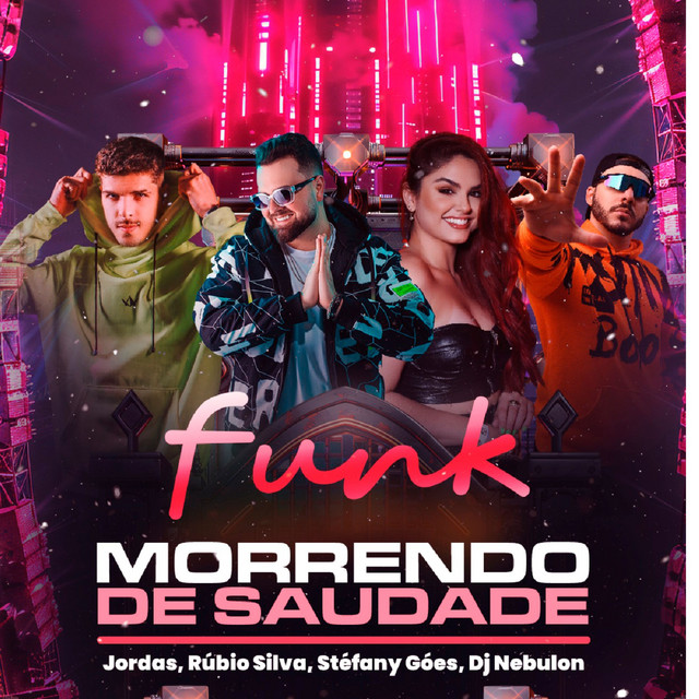 MORRENDO DE SAUDADE - FUNK