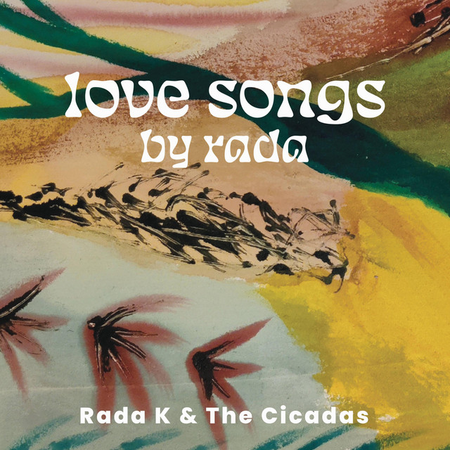 Rada K & The Cicadas