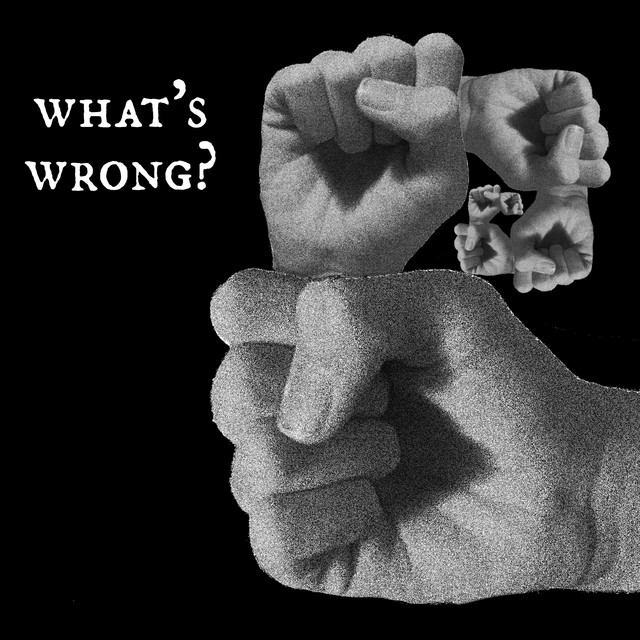 WHAT'S WRONG? cover art