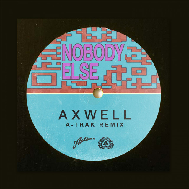 Nobody Else (A-Trak Remix) cover art