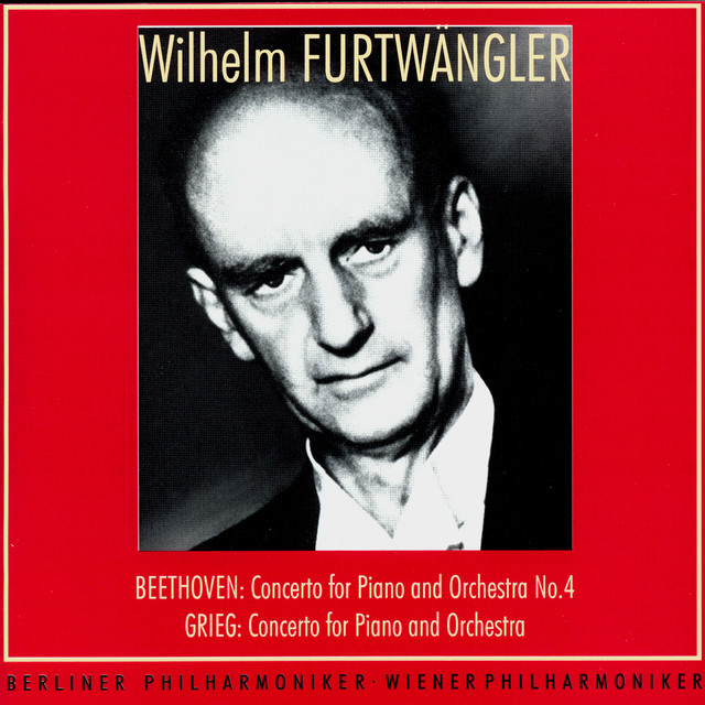 Wilhelm Furtwangler Conducts. Ludwig van Beethoven, Edward Grieg cover art