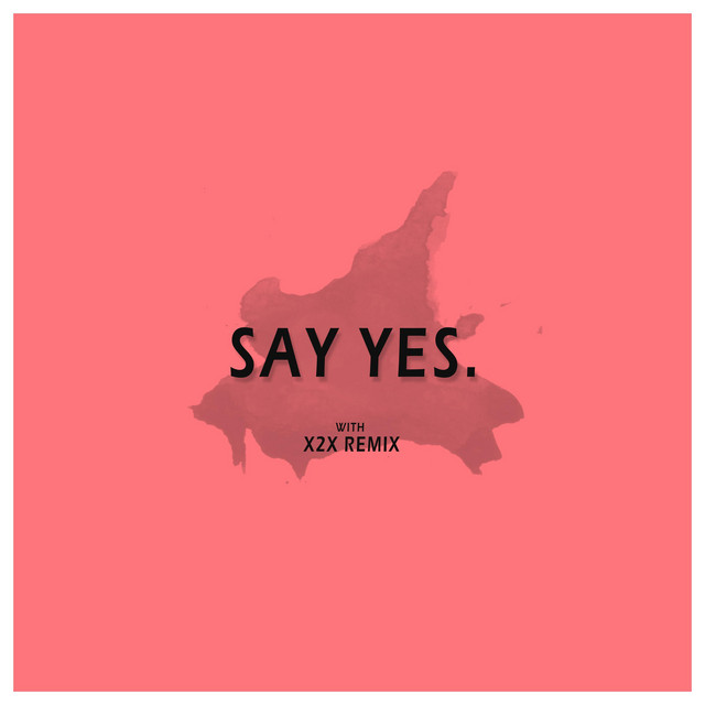 Say Yes cover