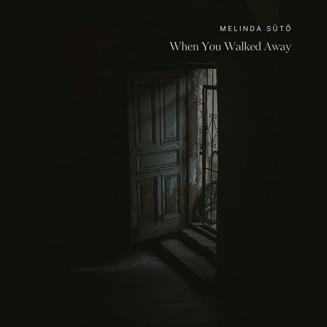When You Walked Away cover