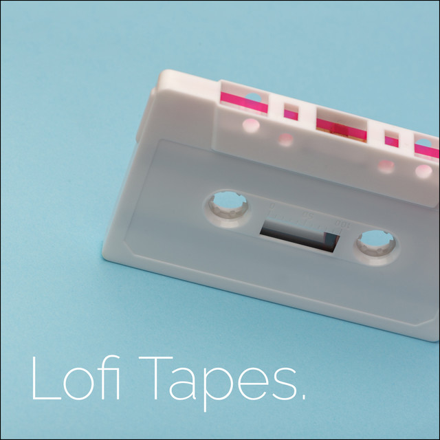 Lofi Tapes cover art