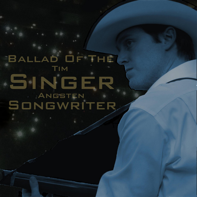 Ballad Of The Singer Songwriter - Single by Tim Angsten | Spotify
