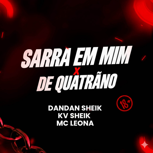 SARRA EM MIM X DE QUATRÃO