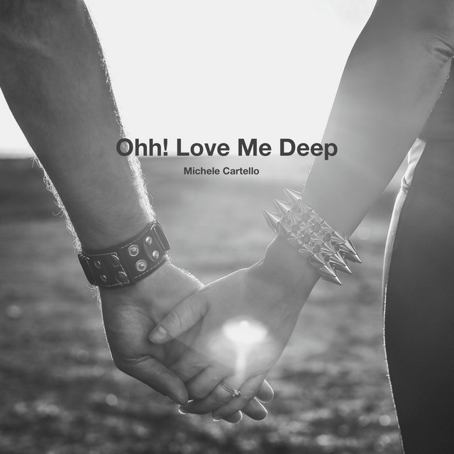 Ohh! Love Me Deep - Original Mix