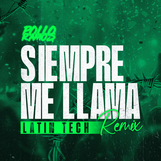 Siempre Me Llama - Latin Tech