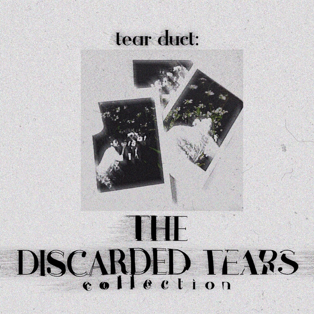 Tear Duct: The Discarded Tears Collection cover art
