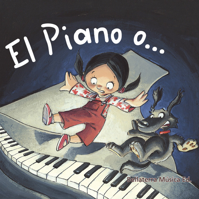 El Piano de Ana Es una Máquina del Tiempo / Bellaterra Música Ed. cover