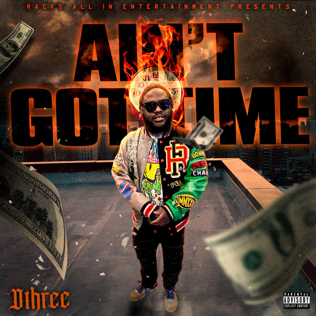 Dthree (Aint Got Time) cover art