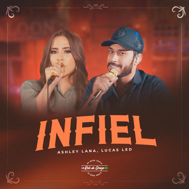 Infiel - Rolê Da Gringa Só Moda Bruta