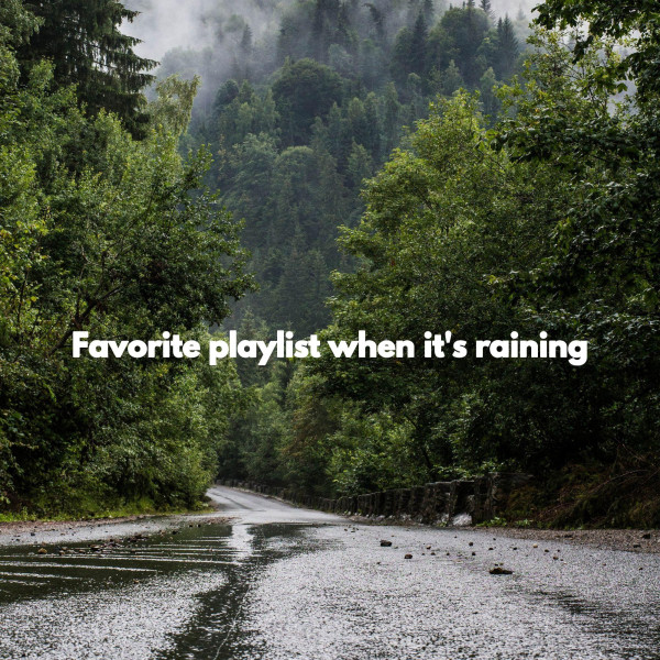 Favorite playlist when it's raining cover art