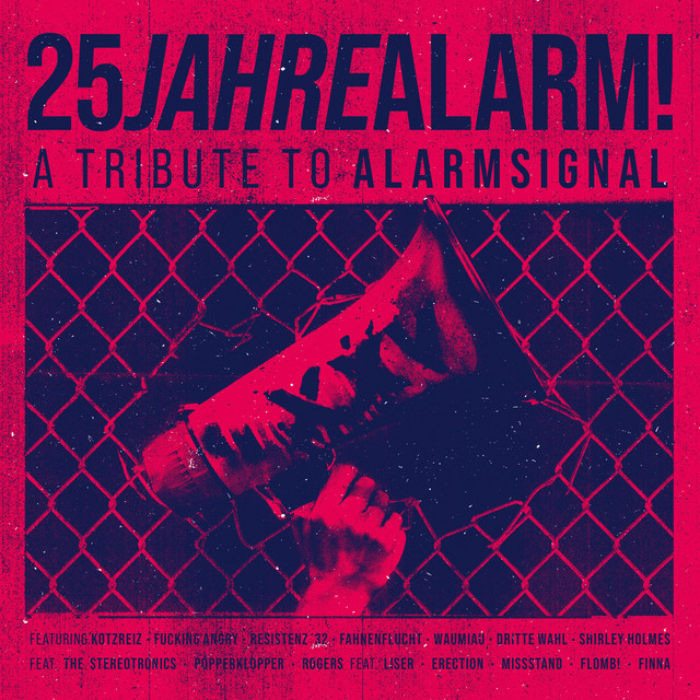 25 Jahre Alarm - A Tribute To Alarmsignal cover