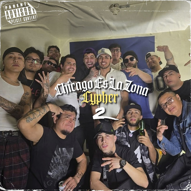 Chicago Es la Zona Cypher 2