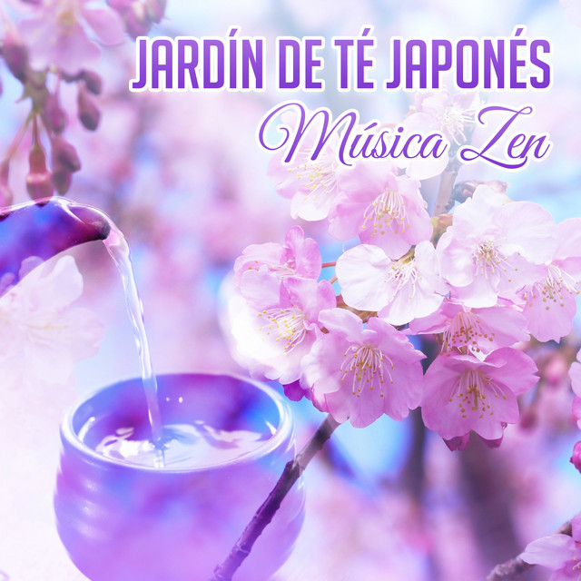 Jardín de Té Japonés - Música Zen, Sonidos de la Naturaleza, Sueño Profundo, Meditación Budista, Spa Relajación cover art