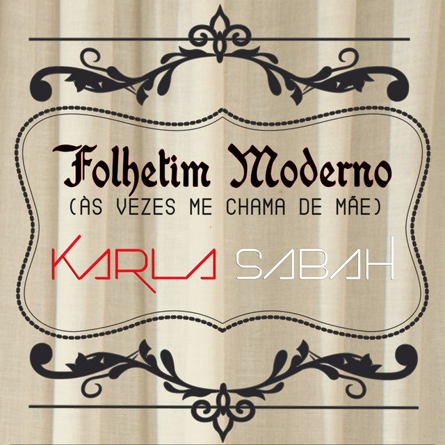 Folhetim Moderno (Às Vezes Me Chama de Mãe)
