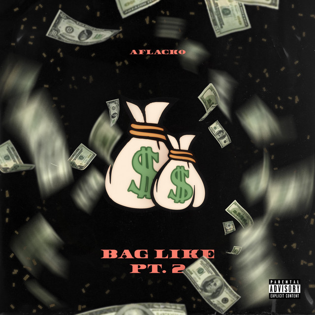 Bag Like Pt. 2