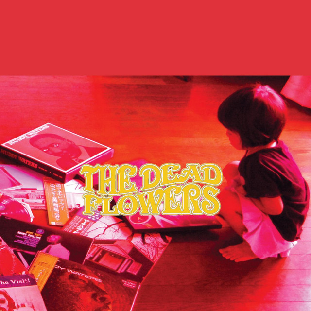 Bpm And Key For Songs By The Dead Flowers Tempo For The Dead Flowers