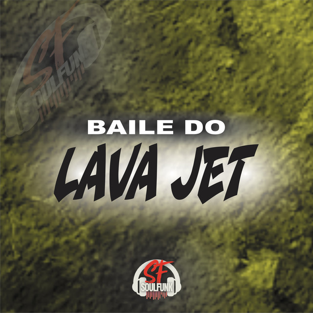 Baile do Lava Jet