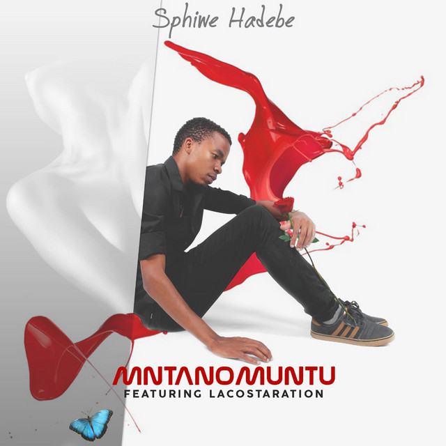 Mntanomuntu - Single by Simphiwe Hadebe | Spotify