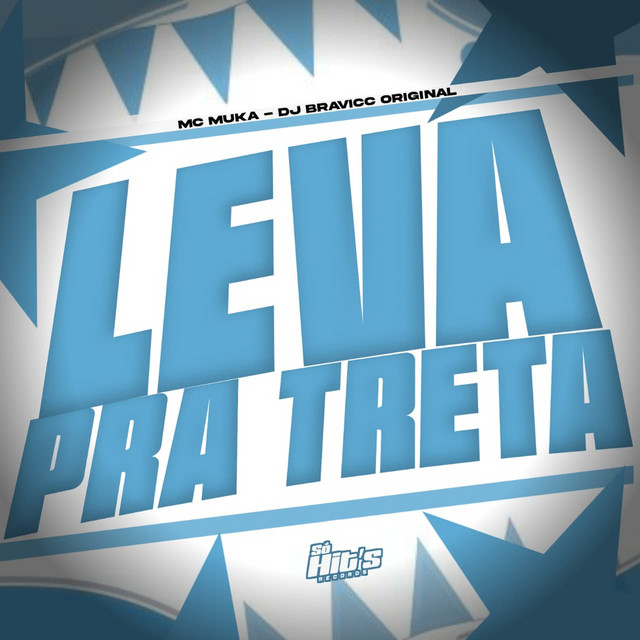 Leva Pra Treta