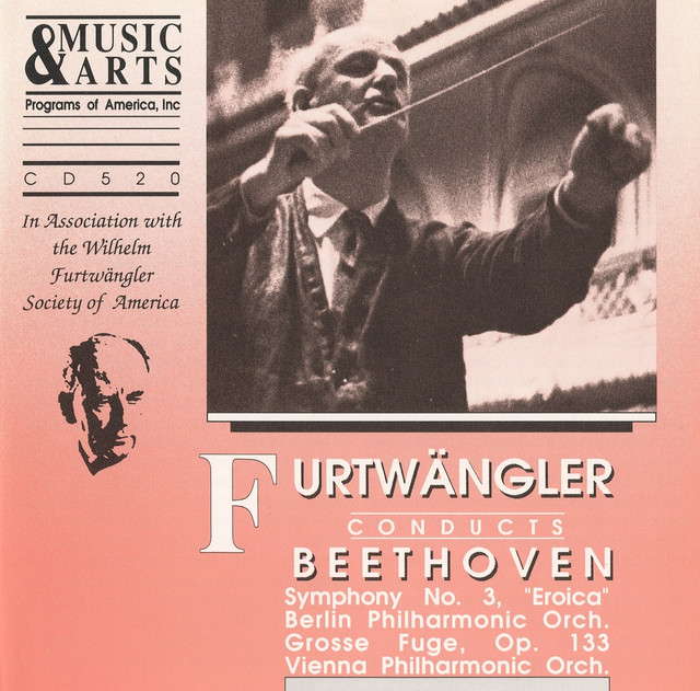 Beethoven: Symphony No. 3, Op. 55 & Grosse Fuge, Op. 133