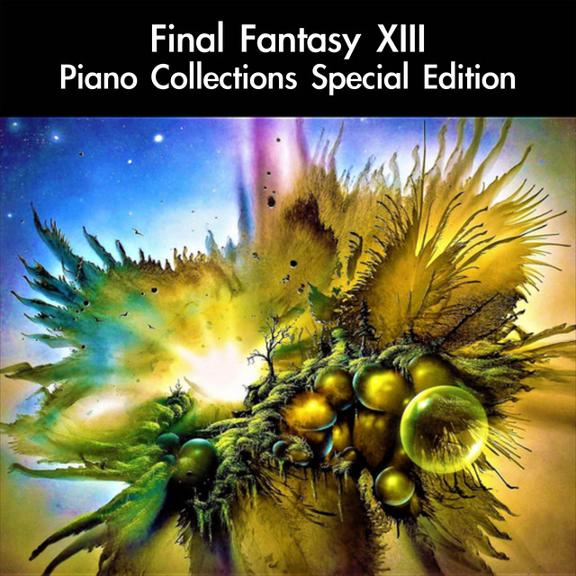 Final Fantasy XIII Piano Collections Special Edition - Album by