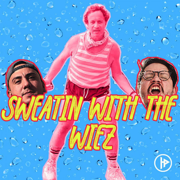 Sweatin With The Wiez cover art