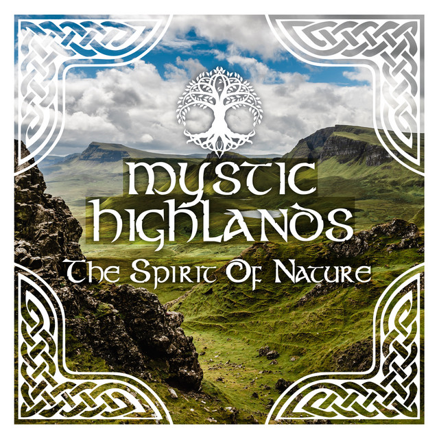 Mystic Highlands - the Spirit of Nature cover