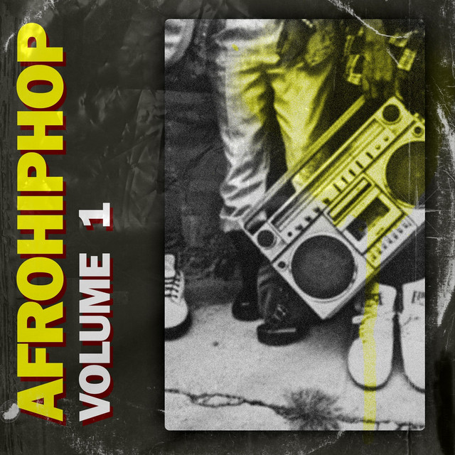 Afro Hip Hop,Vol. 1 - Compilation by Various Artists | Spotify