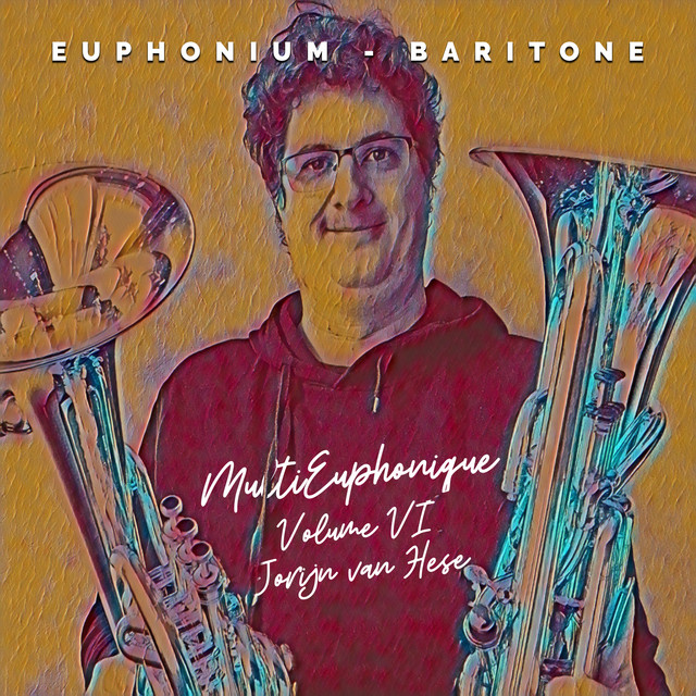 MultiEuphonique, Vol. VI (Baritone & Euphonium Multi-Tracks) cover art