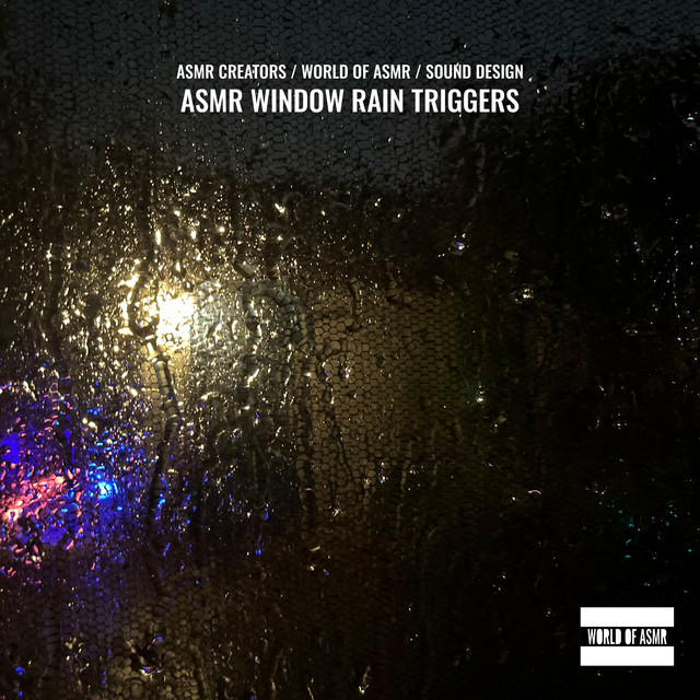 Asmr Window Rain Triggers cover art